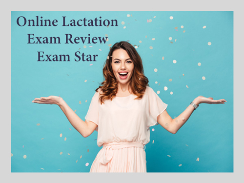 Marie Biancuzzo's Online Lactation Exam Review Exam Star Package